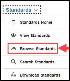 opened standards navigation drop down with arrow pointing to browse standards option