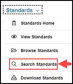 opened standards navigation drop down with arrow pointing to search standards option