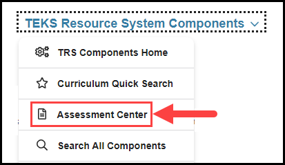 What Is The Assessment Center Tool Teks Resource System Support