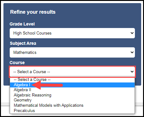 curriculum quick search filters displayed with course filter outlined and arrow pointing to algebra 1 option