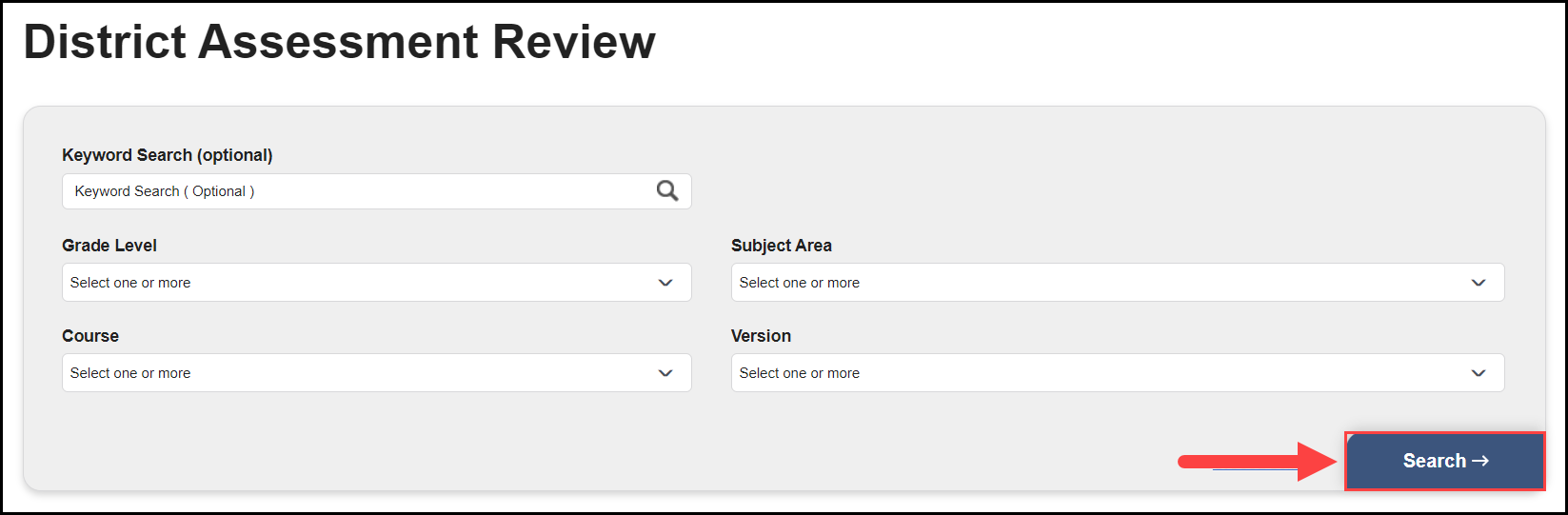 district assessment review search filters with an arrow pointing to the search button
