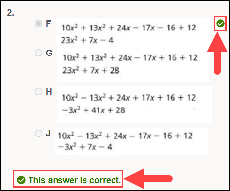sample multiple choice question on the post-submission page with an arrow pointing to the check mark beside the correct answer and another pointing to the indicator message below the question
