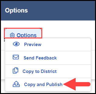 opened options button menu with an arrow pointing to the copy and publish option