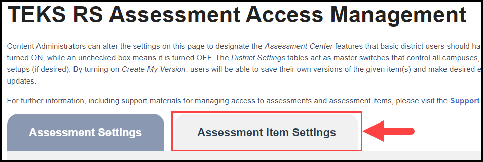 top of TEKS RS assessment access management page with an arrow pointing to the assessment item settings tab